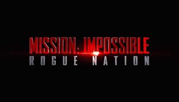 Mission: Impossible Rogue Nation Theatrical Trailer debuts