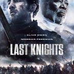 MOVIE REVIEW: THE LAST KNIGHT