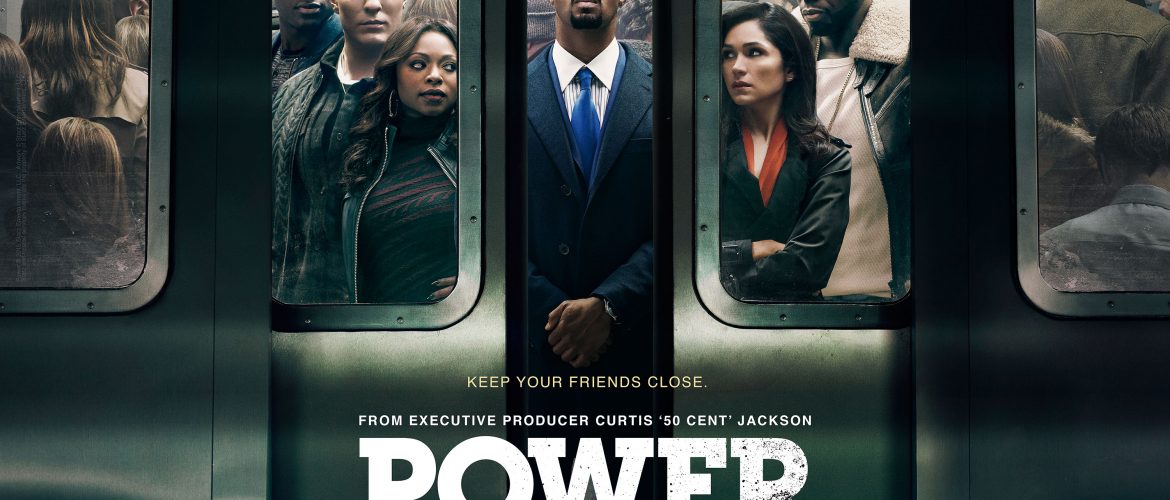 TV SERIES REVIEW: Power Season 1 & 2!