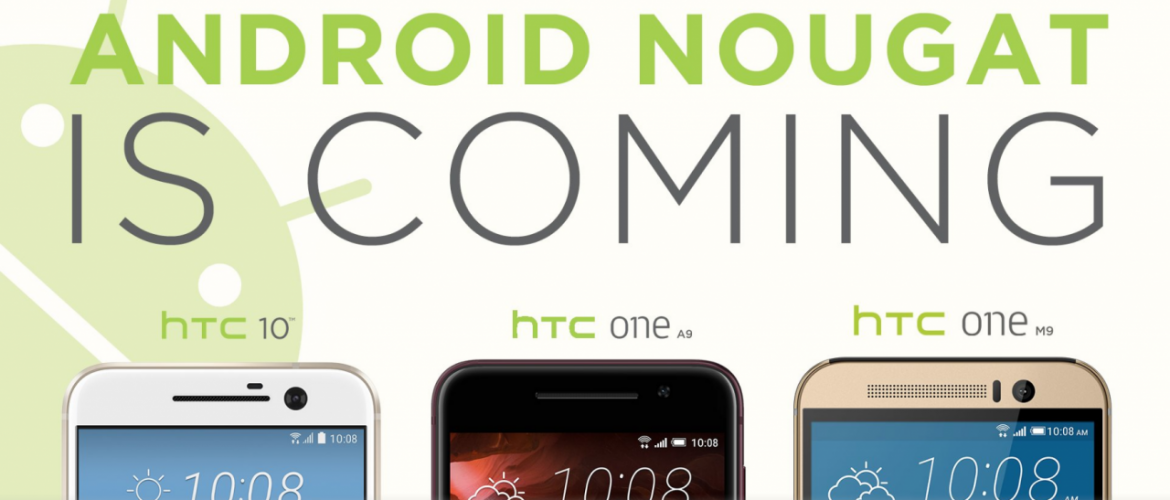 HTC reveals devices that would get Andriod Nougat 7.0